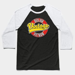 Bien Hoa vietnam retro logo Baseball T-Shirt